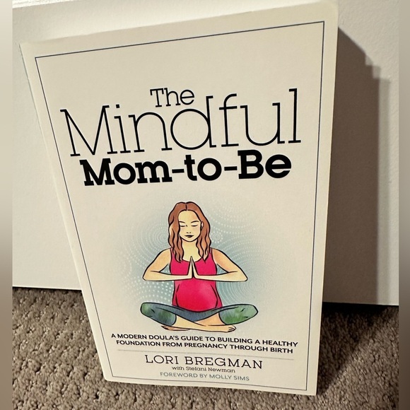 Other - The Mindful Mom To Be book
Brand new!